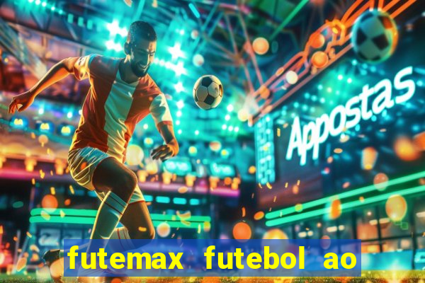 futemax futebol ao vivo brasil